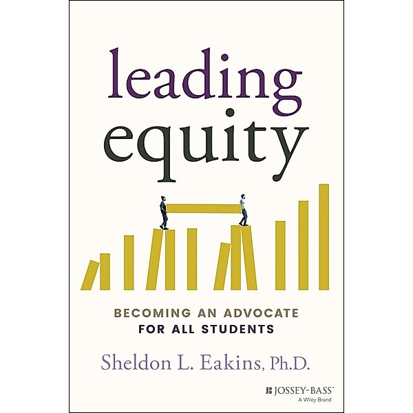 Leading Equity, Sheldon L. Eakins