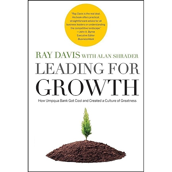 Leading for Growth / J-B US non-Franchise Leadership, Raymond P. Davis, Alan Shrader