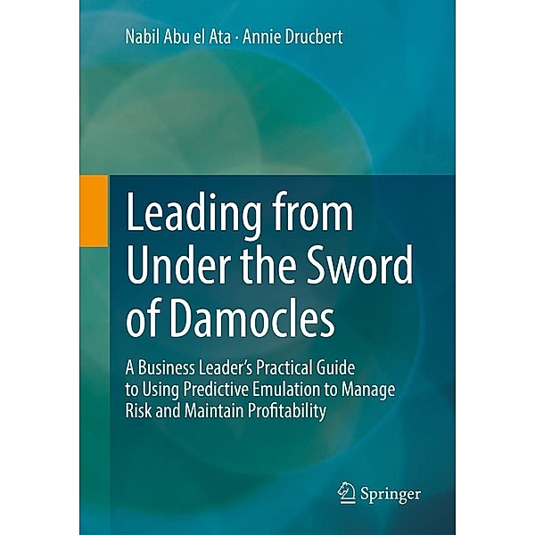 Leading from Under the Sword of Damocles, Nabil Abu el Ata, Annie Drucbert