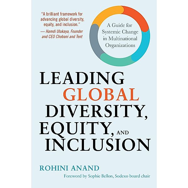 Leading Global Diversity, Equity, and Inclusion, Rohini Anand