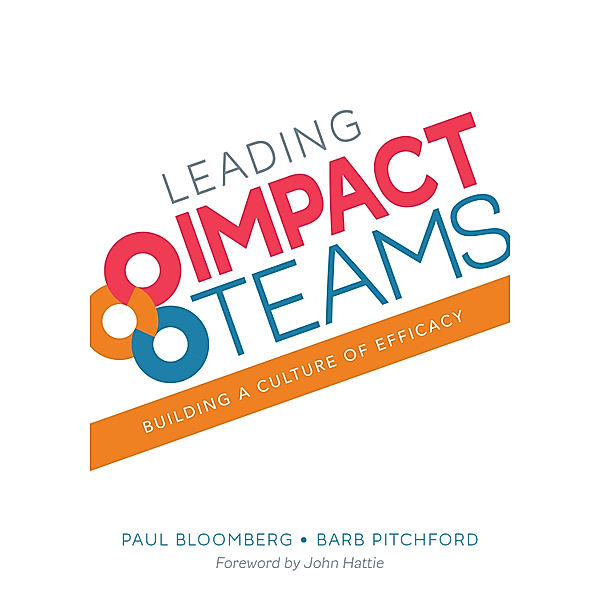 Leading Impact Teams, Barb Pitchford, Paul J. Bloomberg
