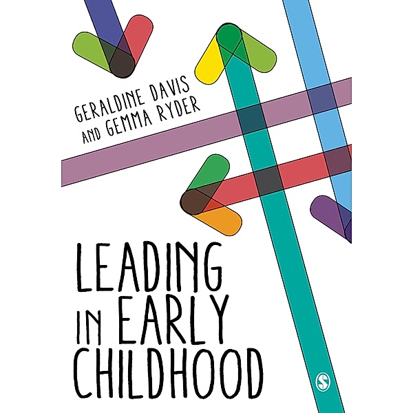 Leading in Early Childhood, Geraldine Davis, Gemma Ryder