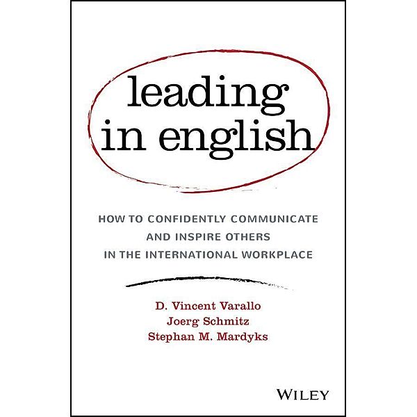 Leading in English, D. Vincent Varallo, Joerg Schmitz, Stephan M. Mardyks
