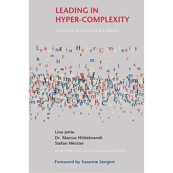 Leading in Hyper-Complexity, Line Jehle, Marcus Hildebrandt