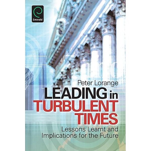 Leading in Turbulent Times, Peter Lorange