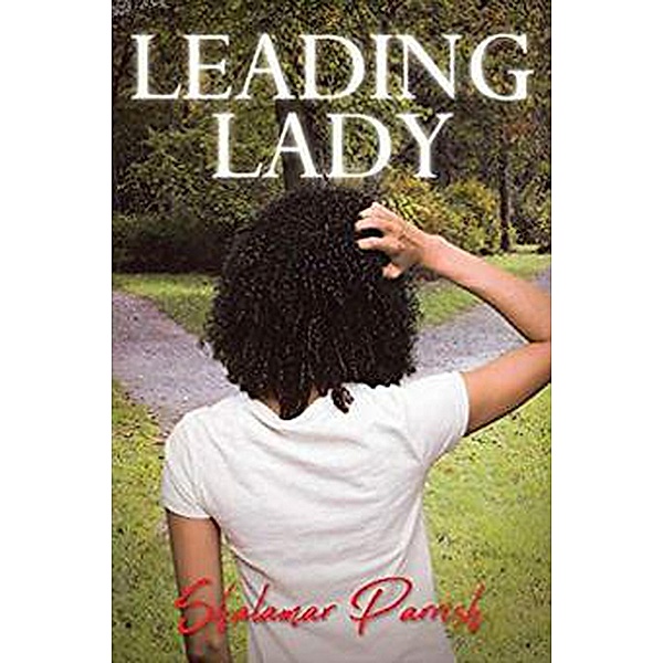 Leading Lady 2, Shalamar Parrish