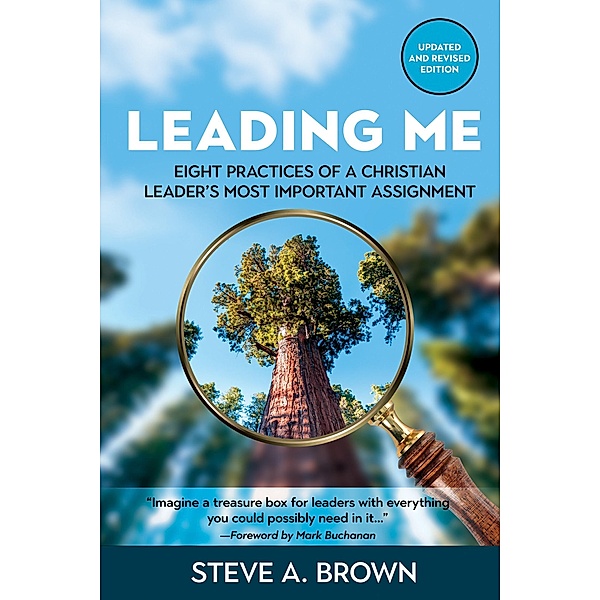 Leading Me, Steve A Brown
