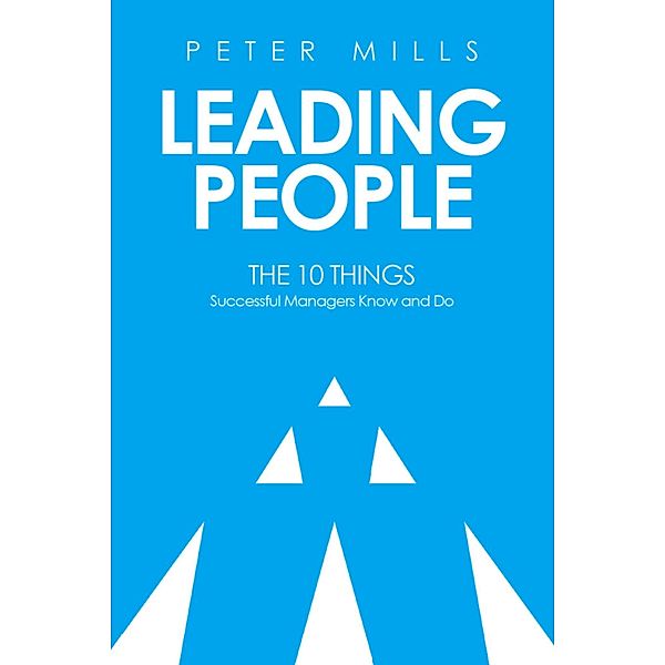 Leading People, Peter Mills