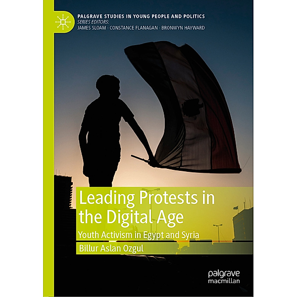 Leading Protests in the Digital Age, Billur Aslan Ozgul