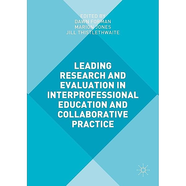 Leading Research and Evaluation in Interprofessional Education and Collaborative Practice