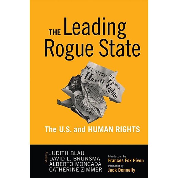 Leading Rogue State, Judith R. Blau, David L. Brunsma, Alberto Moncada, Catherine Zimmer