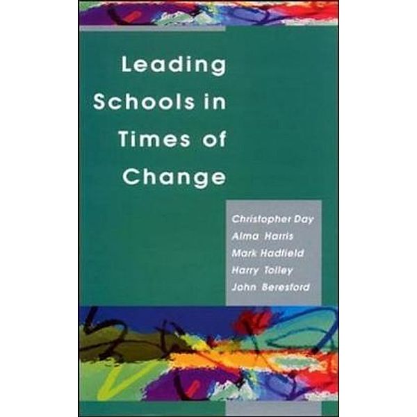 Leading Schools in Times of Change