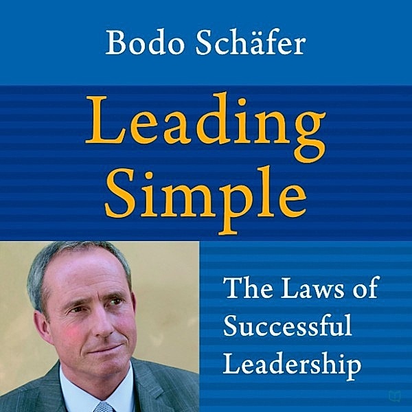 Leading Simple, Bodo Schäfer