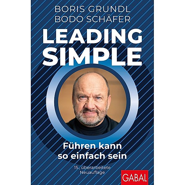 Leading Simple / Dein Business, Boris Grundl, Bodo Schäfer