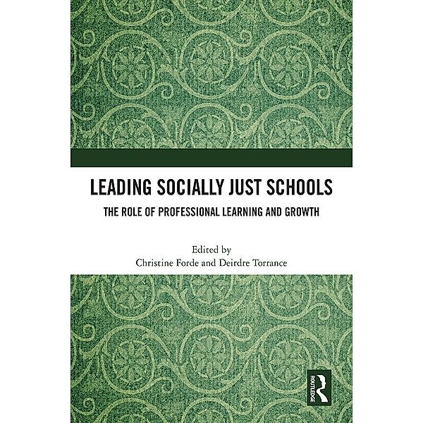 Leading Socially Just Schools