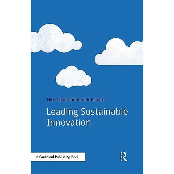 Leading Sustainable Innovation, Nick Coad, Paul Pritchard