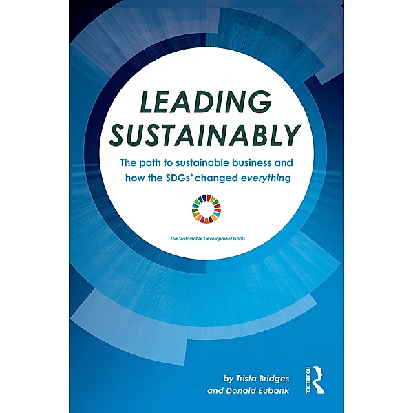 Leading Sustainably, Trista Bridges, Donald Eubank
