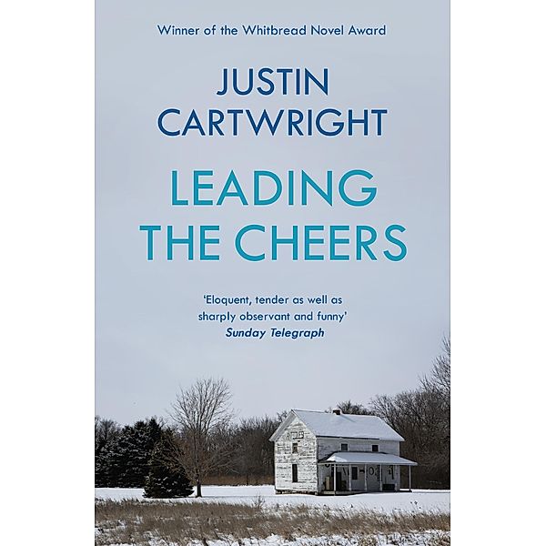 Leading the Cheers, Justin Cartwright