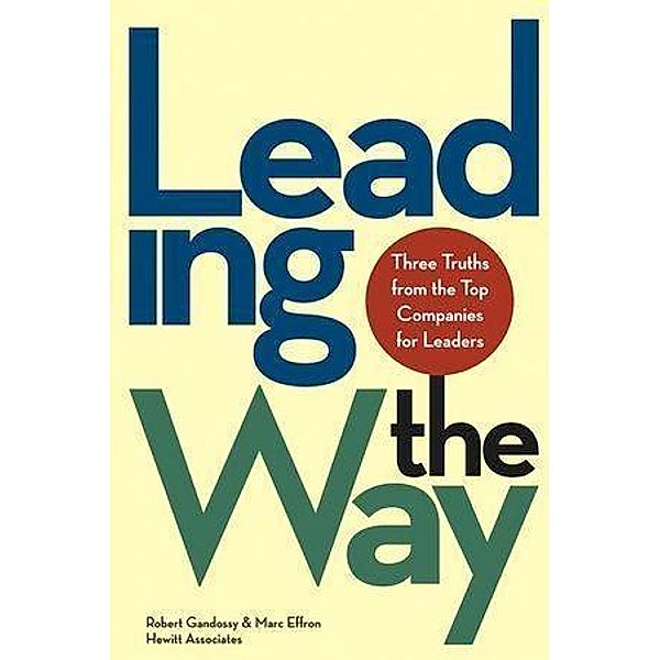 Leading the Way, Robert Gandossy, Marc Effron