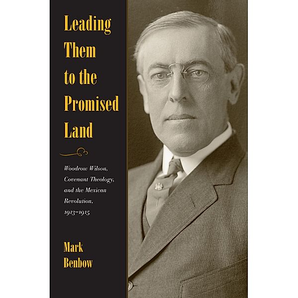 Leading Them to the Promised Land, Mark Benbow