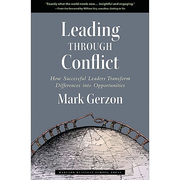 Leading Through Conflict, Mark Gerzon