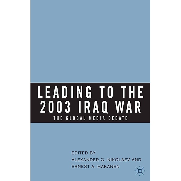Leading to the 2003 Iraq War, Alexander G. Nikolaev