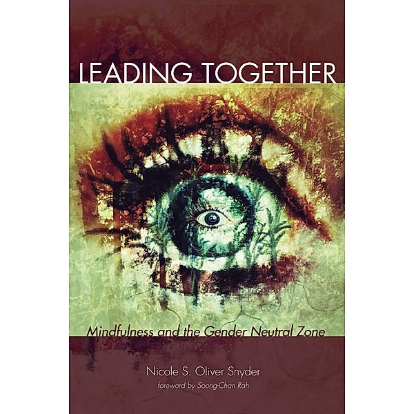 Leading Together, Nicole S. Oliver Snyder