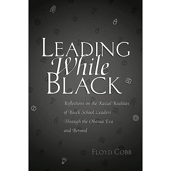 Leading While Black, Floyd Cobb