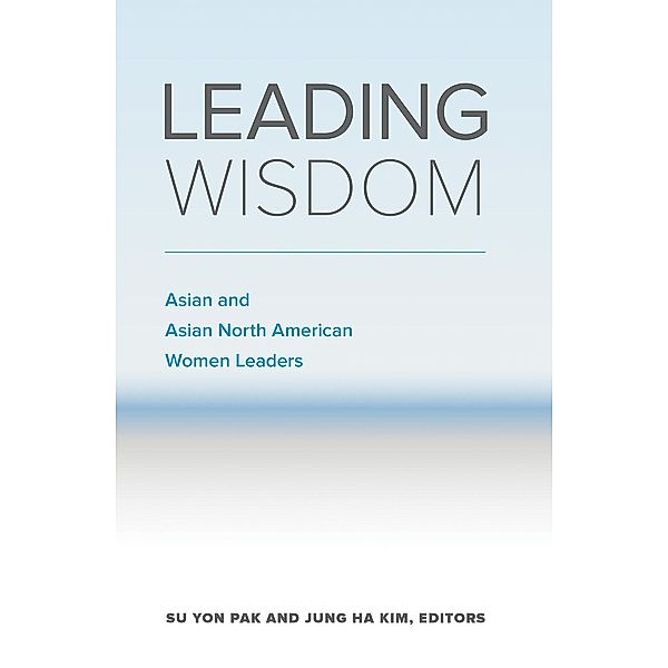 Leading Wisdom, Su Yon Pak, Jung Ha Kim