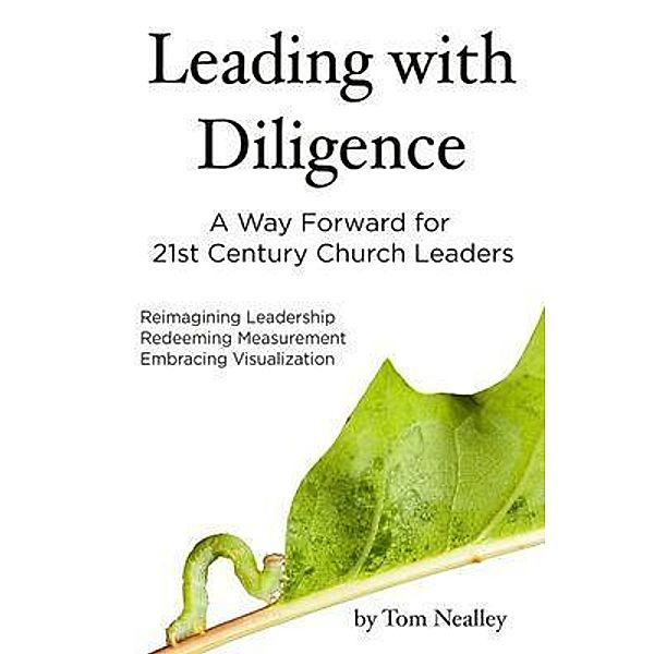 Leading with Diligence, Nealley