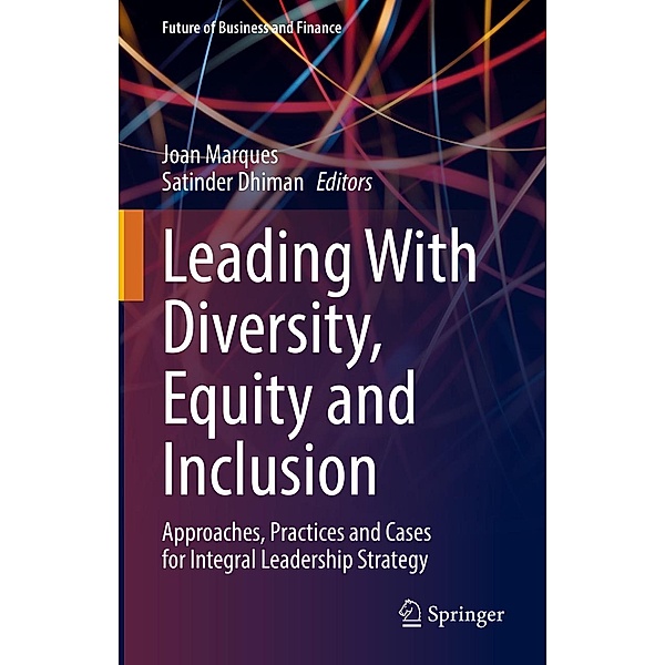 Leading With Diversity, Equity and Inclusion / Future of Business and Finance