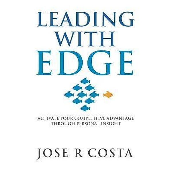 Leading With Edge / LVN Group, Jose Costa