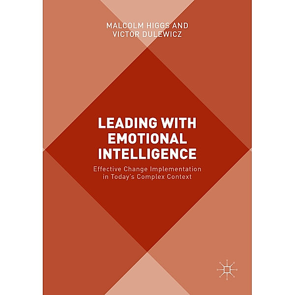 Leading with Emotional Intelligence, Malcolm Higgs, Victor Dulewicz
