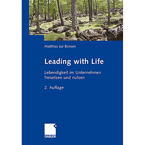 Leading with Life, Matthias Zur Bonsen