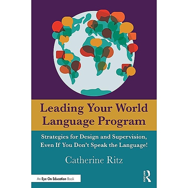 Leading Your World Language Program, Catherine Ritz