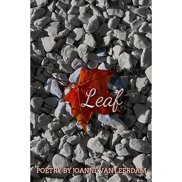 Leaf, Joanne van Leerdam