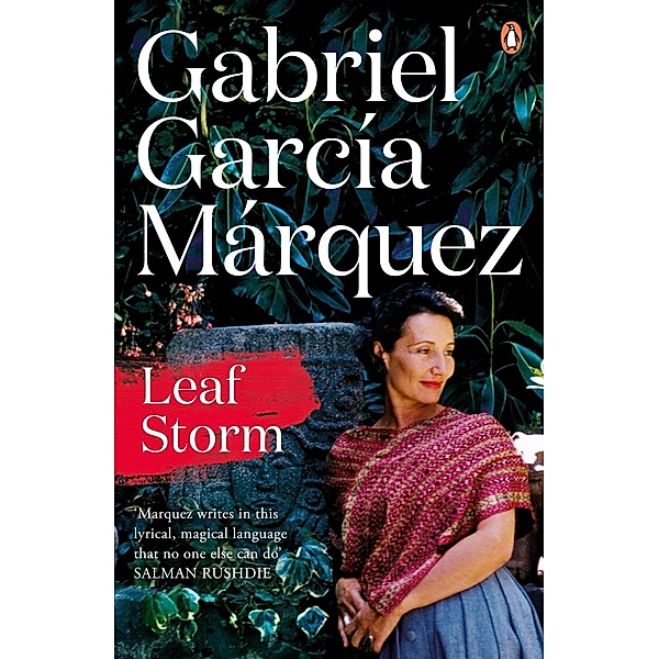 Leaf Storm, Gabriel Garcia Marquez