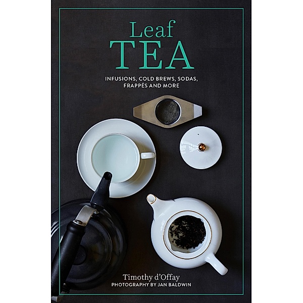 Leaf Tea, Timothy D'Offay