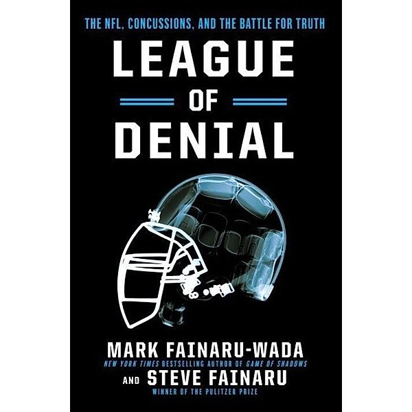 League of Denial, Mark Fainaru-Wada, Steve Fainaru