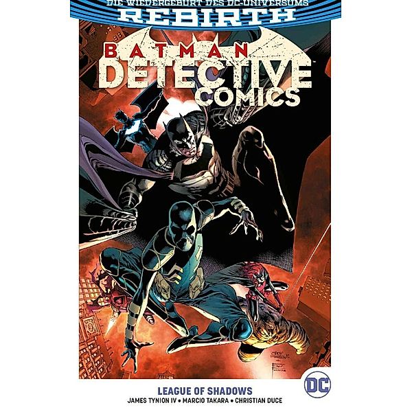League of Shadows / Batman - Detective Comics 2. Serie Bd.3, James Tynion, Christian Duce, Fernando Blanco, Marcio Takara, Eddy Barrows