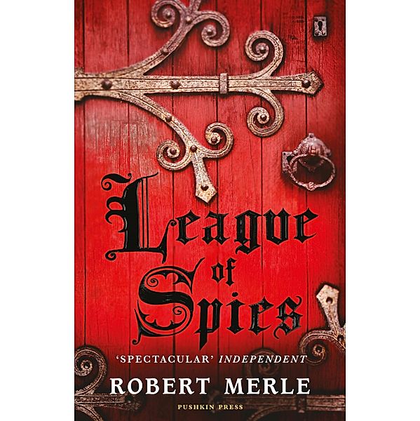 League of Spies, Robert Merle
