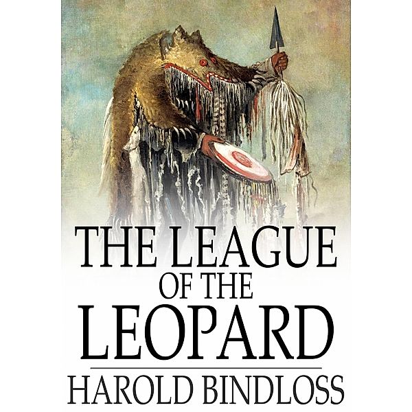 League of the Leopard / The Floating Press, Harold Bindloss