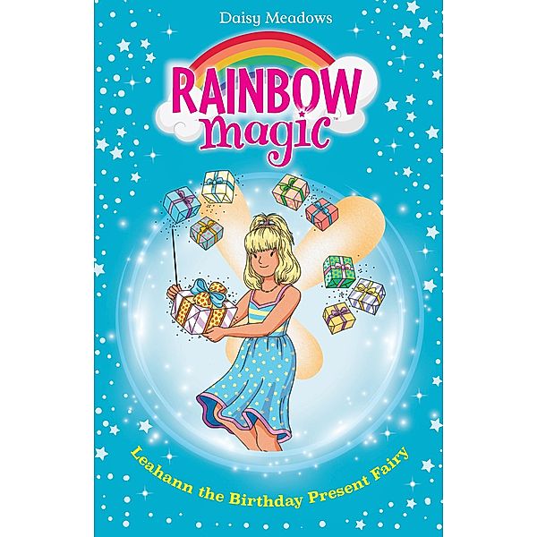 Leahann the Birthday Present Fairy / Rainbow Magic Bd.1154, Daisy Meadows