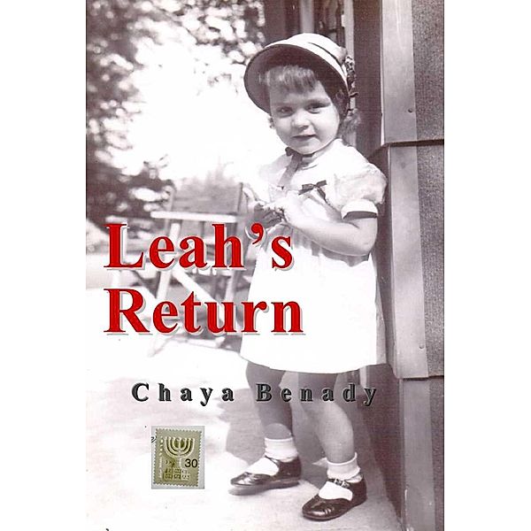 Leah's Return, Chaya Benady