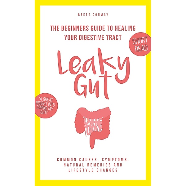 Leaky Gut, Reese Conway