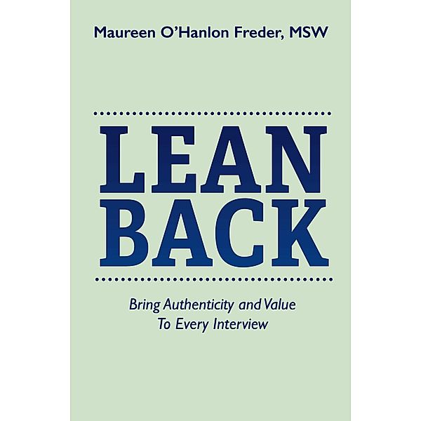 Lean Back, Maureen O'Hanlon Freder