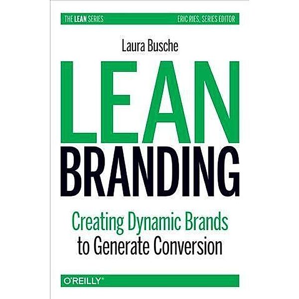 Lean Branding, Laura Busche