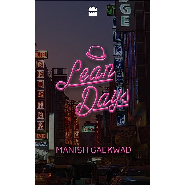 Lean Days, Manish Gaekwad