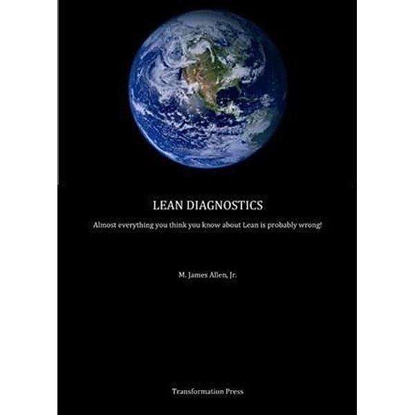 Lean Diagnostics, M. James Allen