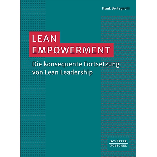 Lean Empowerment ¿, Frank Bertagnolli